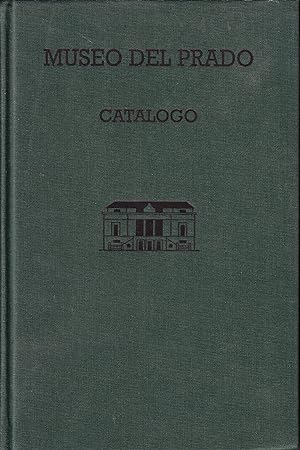 Seller image for Museo del Prado: Catalogo de Las Pinturas for sale by Redux Books