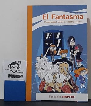 Bild des Verkufers fr El Fantasma zum Verkauf von MONKEY LIBROS