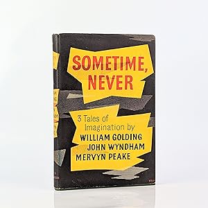 Seller image for Sometime, Never for sale by Fine Book Cellar Ltd. ABA ILAB PBFA