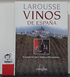 Seller image for Vinos de Espaa. El mundo de los vinos. Todas las D.O. espaolas for sale by MONKEY LIBROS