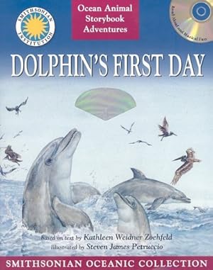 Image du vendeur pour Dolphin's First Day: The Story of a Bottlenose Dolphin [With CD (Audio)] mis en vente par WeBuyBooks