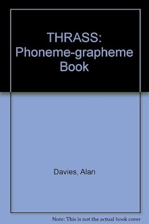 Bild des Verkufers fr THRASS: Phoneme-grapheme Book zum Verkauf von WeBuyBooks