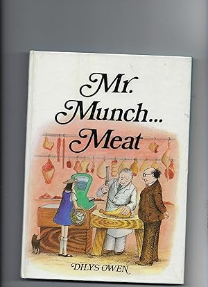 Imagen del vendedor de Mr Munch --- Meat a la venta por Peakirk Books, Heather Lawrence PBFA