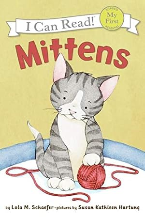 Seller image for Mittens (My First I Can Read) for sale by Reliant Bookstore