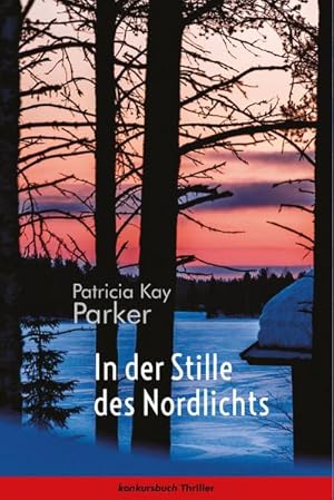 Seller image for In der Stille des Nordlichts for sale by Rheinberg-Buch Andreas Meier eK