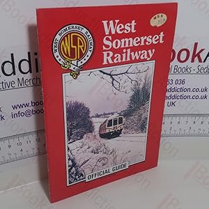 Seller image for West Somerset Railway : Official Guide for sale by BookAddiction (ibooknet member)