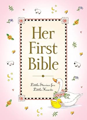 Imagen del vendedor de Her First Bible (Babys First Series) a la venta por Reliant Bookstore