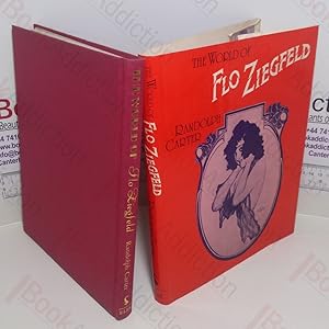 Seller image for The World of Flo Ziegfeld for sale by BookAddiction (ibooknet member)