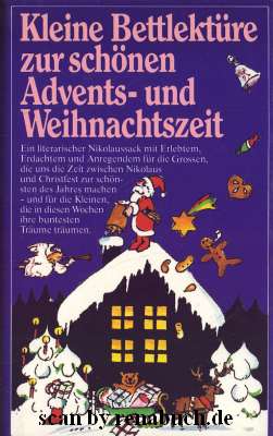 Kleine Bettlektüre zur schönen Advents- und Weihnachtszeit