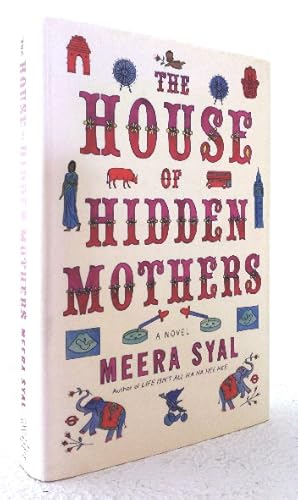 Bild des Verkufers fr The House of Hidden Mothers zum Verkauf von Structure, Verses, Agency  Books