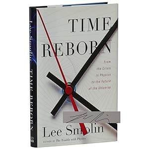 Seller image for Time Reborn: From the Crisis in Physics to the Future of the Universe for sale by Downtown Brown Books