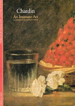 Image du vendeur pour Chardin: An Intimate Act (Discoveries Series). mis en vente par Wittenborn Art Books