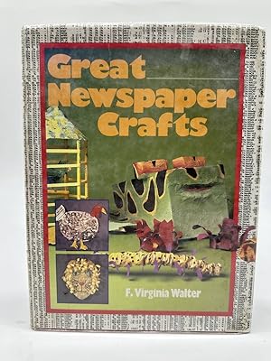 Seller image for Great Newspaper Crafts for sale by Dean Family Enterprise