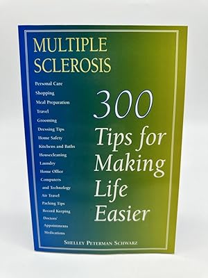 Imagen del vendedor de 300 Tips for Making Life with Multiple Sclerosis Easier Trade Paperback a la venta por Dean Family Enterprise