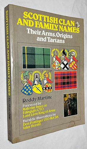 Seller image for Scottish Clan and Family Names: Their Arms, Origins and Tartans for sale by Hadwebutknown