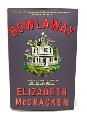 Imagen del vendedor de Bowlaway : a Novel a la venta por Dean Family Enterprise