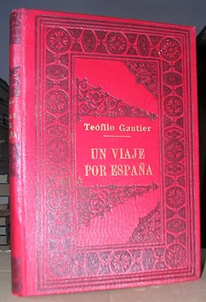 Seller image for UN VIAJE POR ESPAA. Traduccin de Roberto Robert (hijo) for sale by LLIBRES del SENDERI
