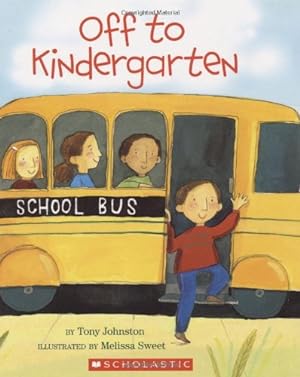 Seller image for Off To Kindergarten for sale by Reliant Bookstore