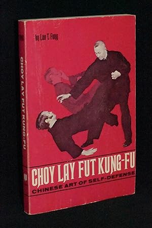 Immagine del venditore per Choy Lay Fut Kung-Fu: Chinese Art of Self-Defense venduto da Books by White/Walnut Valley Books