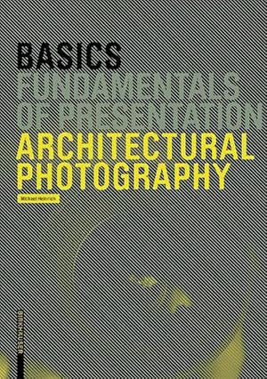 Seller image for Basics Architectural Photography (Paperback) for sale by CitiRetail