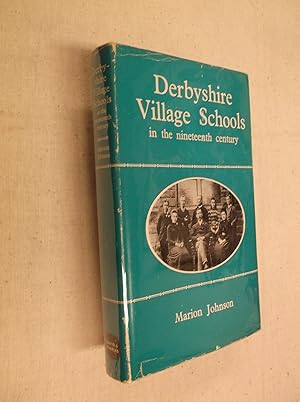 Derbyshire Village Schools in the Nineteenth Century