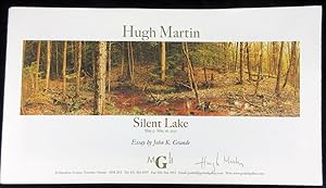 Hugh Martin. Silent Lake. May 5-May 26, 2012. Signed Catalogue