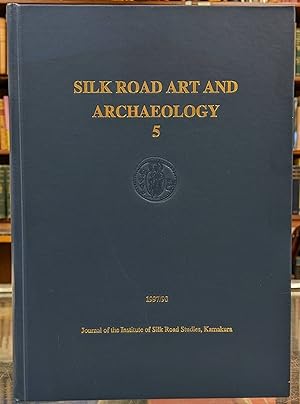 Silk Road Art and Archaeology 5