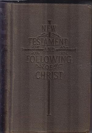 Seller image for New Testament and Following of Christ for sale by Robinson Street Books, IOBA