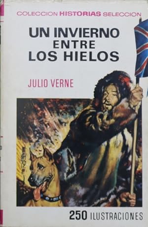 Imagen del vendedor de Un invierno entre los hielos a la venta por Librera Alonso Quijano