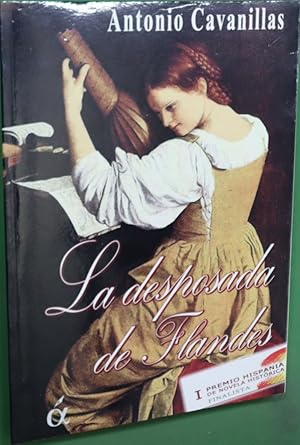 Imagen del vendedor de La desposada de Flandes a la venta por Librera Alonso Quijano