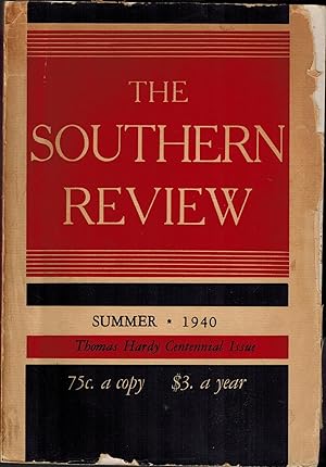 THE SOUTHERN REVIEW, SUMMER 1940 - THOMAS HARDY CENTENNIAL ISSUE