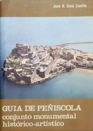 Imagen del vendedor de Gua de Pescola, conjunto monumental histrico-artstico a la venta por Librera Alonso Quijano