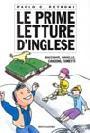 Seller image for Le prime letture d'inglese for sale by Libro Co. Italia Srl