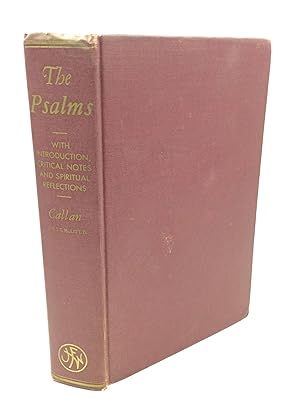 Image du vendeur pour THE PSALMS Translated from the Latin Psalter, in the Light of the Hebrew, of the Septuagint and Peshitta Versions, and of the Psalterium Juxta Hebraeos of St. Jerome with Introductions, Critical Notes and Spiritual Reflections mis en vente par Kubik Fine Books Ltd., ABAA