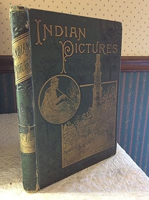 Seller image for INDIAN PICTURES, Drawn with Pen and Pencil for sale by Kubik Fine Books Ltd., ABAA