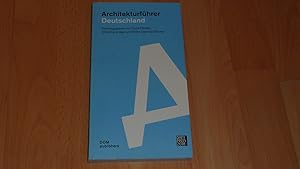 Seller image for Architekturfhrer Deutschland .2018. Teil: 2018. / herausgegeben von Yorck Frster, Christina Grwe und Peter Cachola Schmal for sale by Versandantiquariat Ingo Lutter