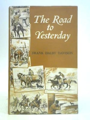 Imagen del vendedor de The Road To Yesterday a la venta por World of Rare Books