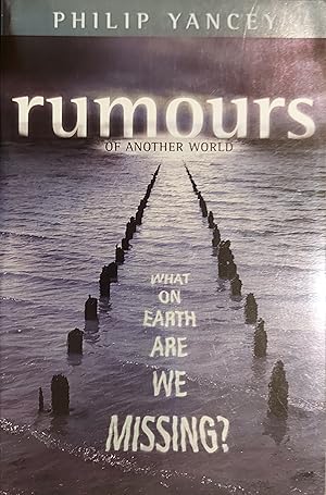 Seller image for Rumours Of Another World: What On Earth Are We Missing? for sale by Mister-Seekers Bookstore