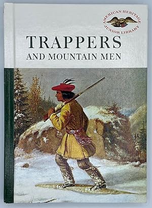 Trappers and Mountain Men