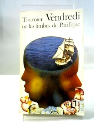 Image du vendeur pour Vendredi Ou Les Limbes Du Pacifique mis en vente par World of Rare Books