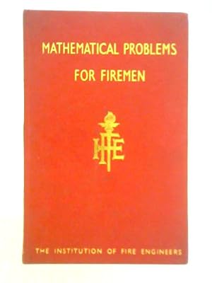 Seller image for Mathematical Problems For Firemen for sale by World of Rare Books