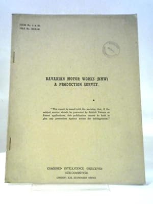 Seller image for Bavarian Motor Works (BMW) A Production Survey File No. XXX-85 for sale by World of Rare Books