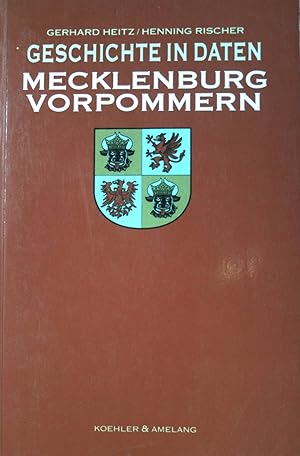 Bild des Verkufers fr Geschichte in Daten - Mecklenburg-Vorpommern. zum Verkauf von books4less (Versandantiquariat Petra Gros GmbH & Co. KG)