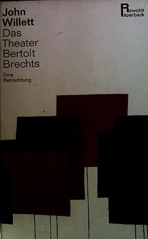 Imagen del vendedor de Das Theater Bertolt Brechts. Eine Betrachtung. a la venta por books4less (Versandantiquariat Petra Gros GmbH & Co. KG)