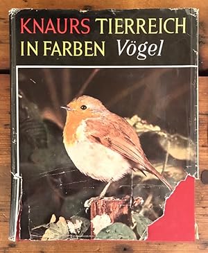 Bild des Verkufers fr Knaurs Tierreich in Farbe: Vgel; Mit 397 Bildern davon 217 farbig zum Verkauf von Antiquariat Liber Antiqua