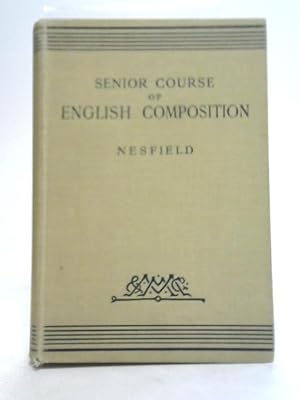 Bild des Verkufers fr Senior Course of English Composition zum Verkauf von World of Rare Books