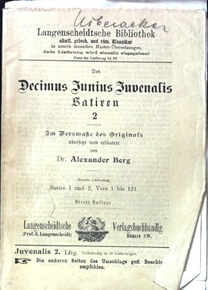 Bild des Verkufers fr Des Decimus Junius Juvenalis Satiren 2; Zweite Lieferung. Satire 1 und 2, Vers 1 bis 121; Langenscheidtsche Bibliothek samtl. griech. und rm. Klassiker; zum Verkauf von books4less (Versandantiquariat Petra Gros GmbH & Co. KG)