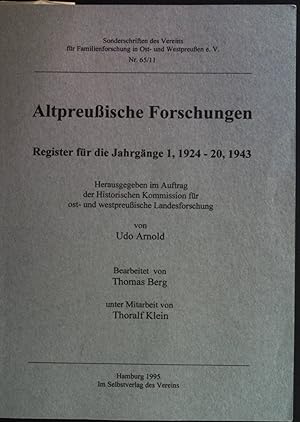 Immagine del venditore per Altpreuische Forschungen: Register fr die Jahrgnge 1, 1924-20, 1943. Sonderschriften des Vereins fr Familienforschungen in Ost- und Westpreuen, Nr. 65/11 venduto da books4less (Versandantiquariat Petra Gros GmbH & Co. KG)