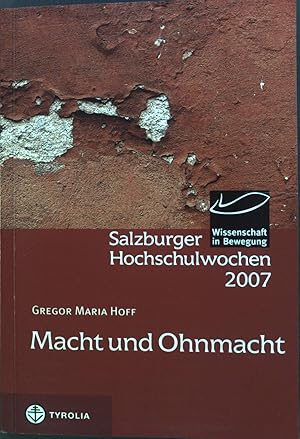 Seller image for Macht und Ohnmacht. Wissenschaft in Bewegung for sale by books4less (Versandantiquariat Petra Gros GmbH & Co. KG)