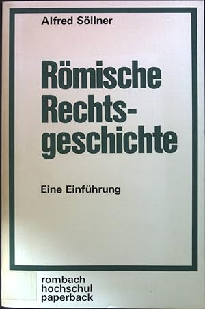 Bild des Verkufers fr Rmische Rechtsgeschichte : Eine Einfhrung. Bd. 19. zum Verkauf von books4less (Versandantiquariat Petra Gros GmbH & Co. KG)